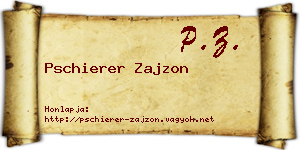 Pschierer Zajzon névjegykártya